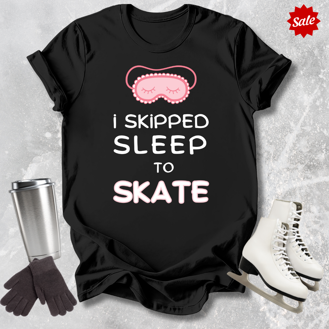 I Skipped Sleep to Skate Kids T-Shirt
