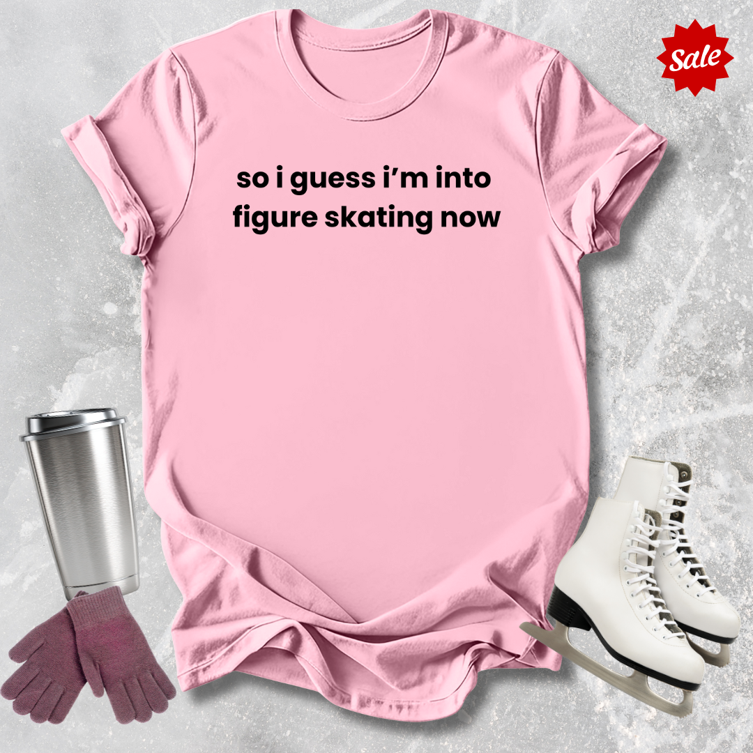 So I Guess I'm into Skating Now Adult T-Shirt