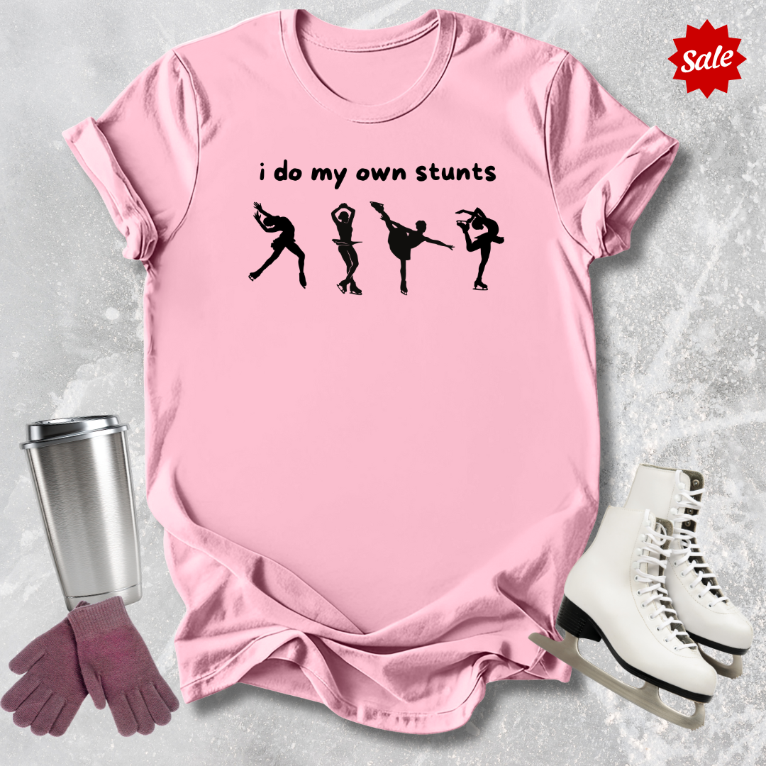 I Do My Own Stunts Adult T-Shirt