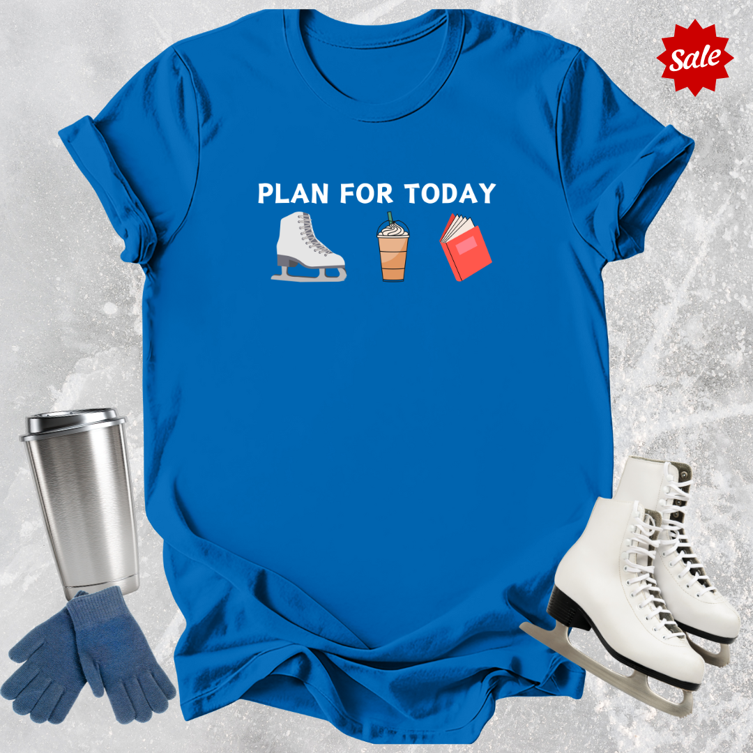 Plan For Today Adult T-Shirt