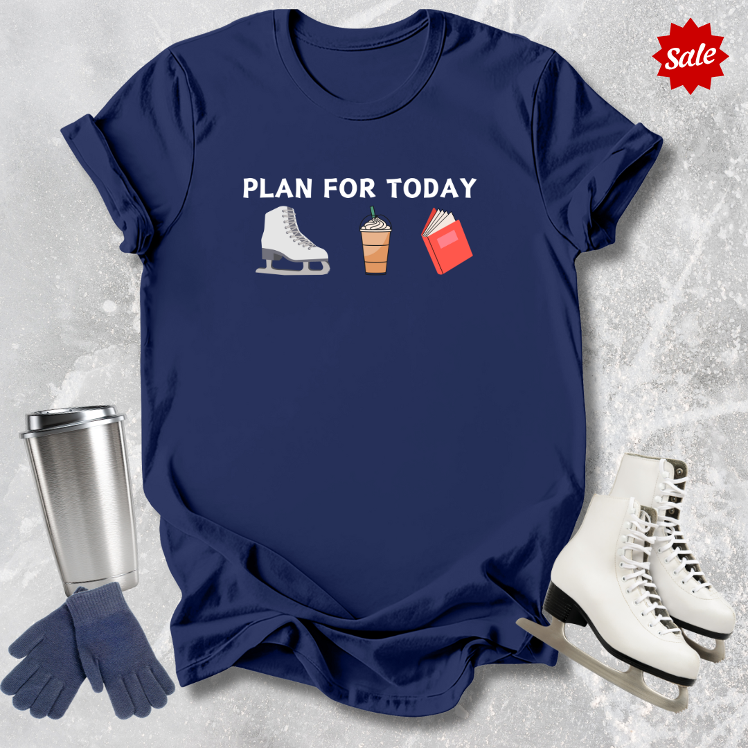 Plan For Today Adult T-Shirt