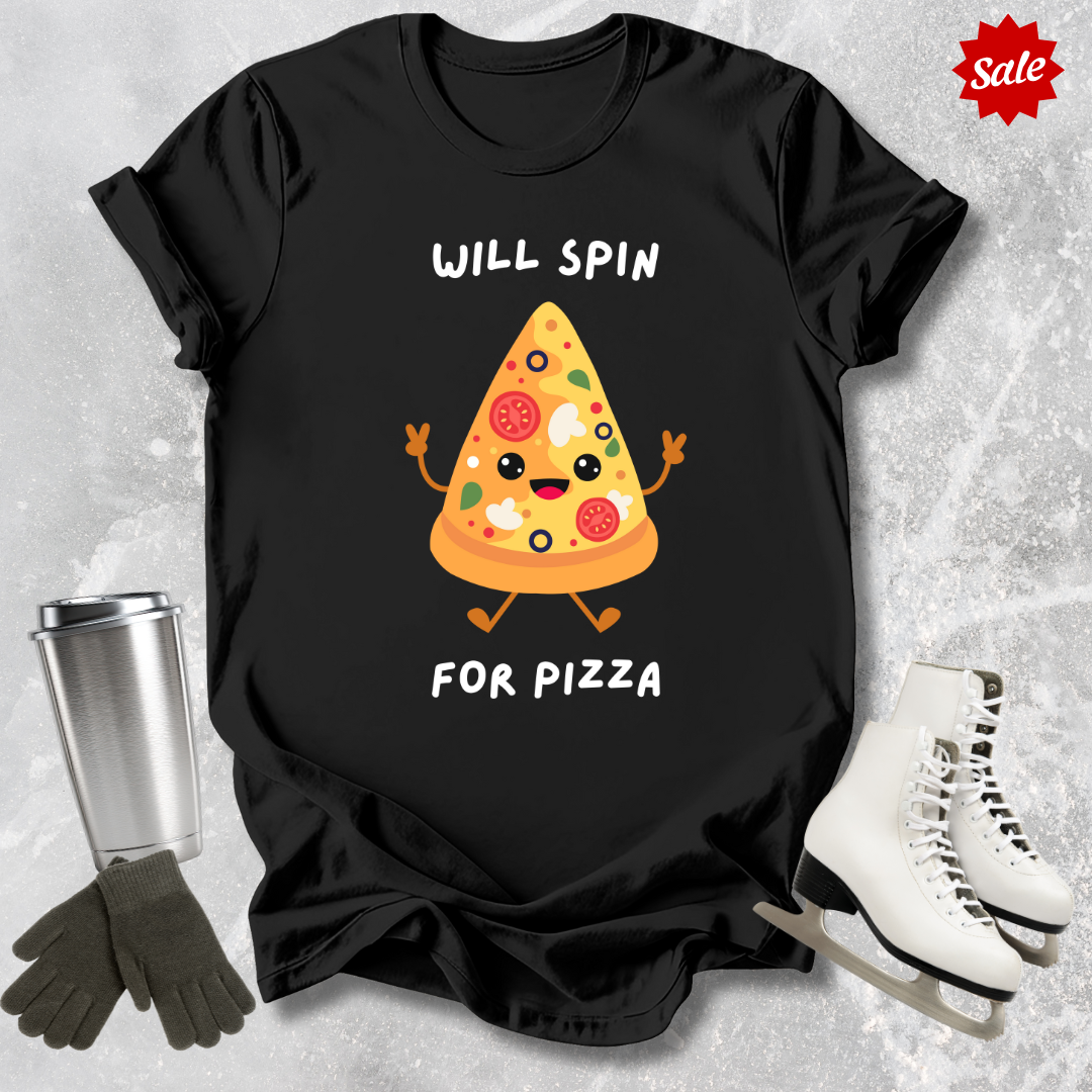 Will Spin For Pizza Adult T-Shirt