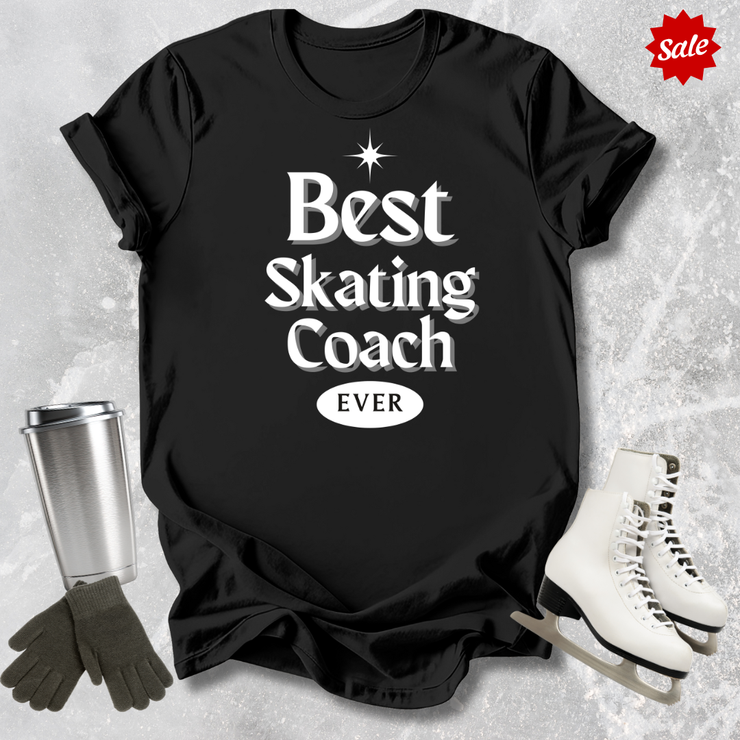 Best Skating Coach Ever Adult T-Shirt