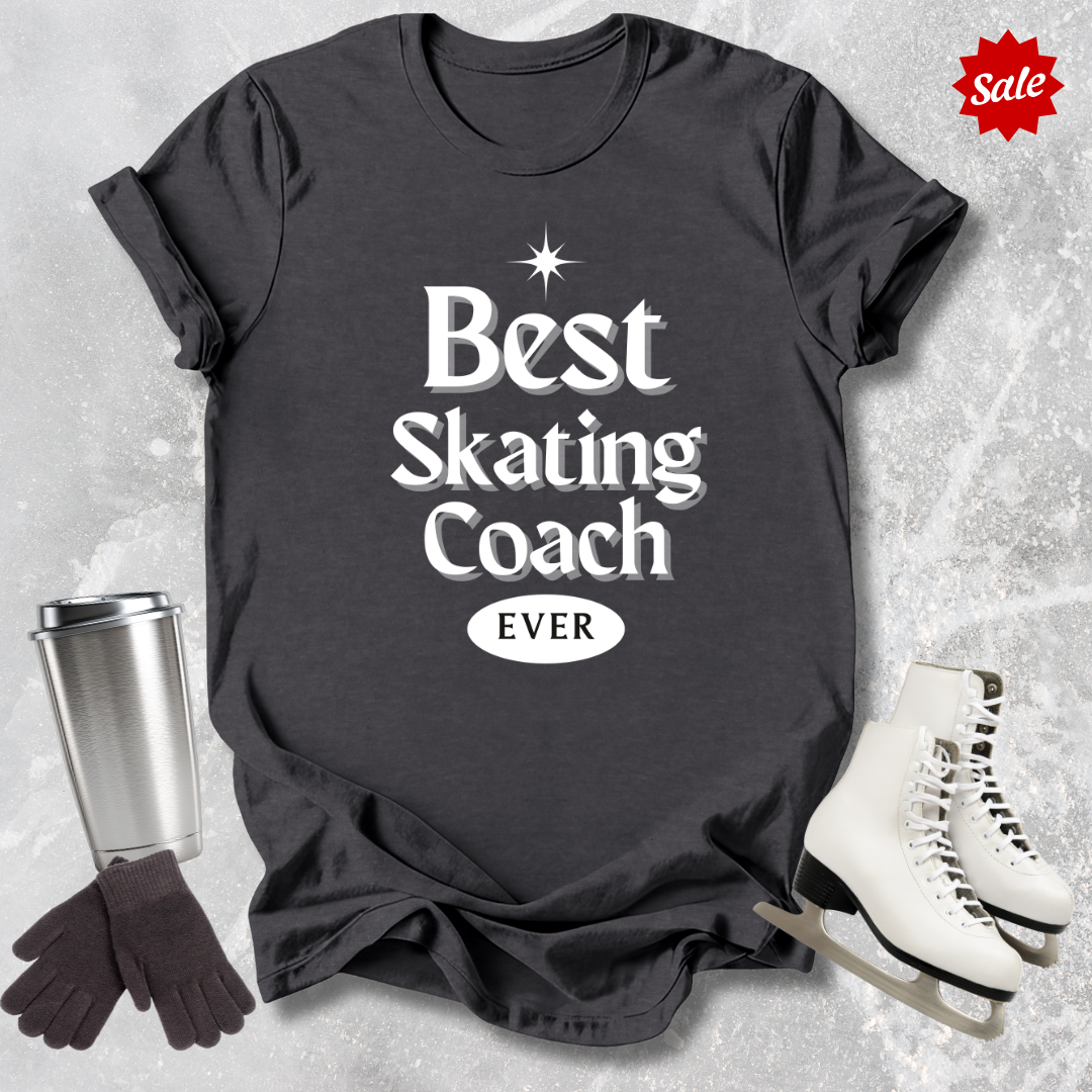 Best Skating Coach Ever Adult T-Shirt